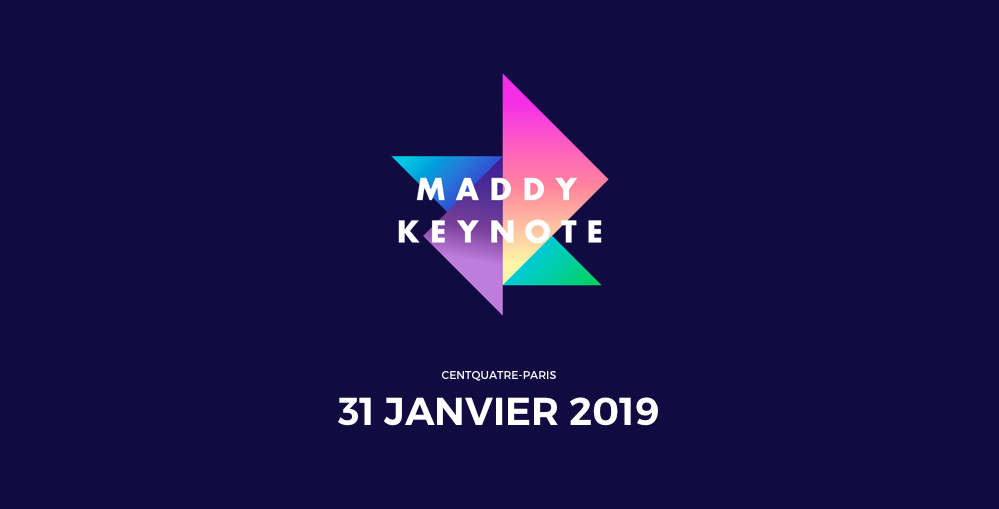 image #Focus : la Maddy Keynote 2019